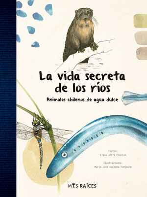 cover image of La vida secreta de los ríos